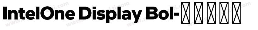 IntelOne Display Bol字体转换